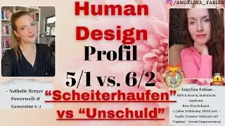 Human Design 5/1 vs 6/2 Profil: 