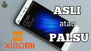TELITI SEBELUM MEMBELI!! Begini Caranya Membedakan HP Xiaomi Asli Dengan Yang Palsu 2017