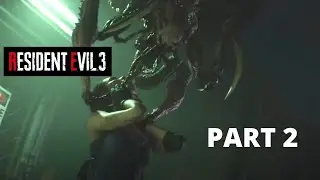 Resident Evil 3 Remake Gameplay Walkthrough Part 2 - No Commentary