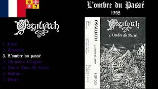 Osgiliath – L'ombre du Passé (1998) (Folk Black Metal France) [Full Demo]