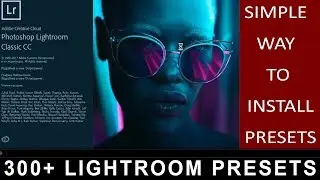 300+ Lightroom Presets Free Download