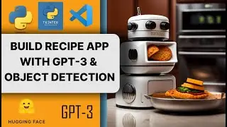 Recipe app in 10 minutes with Huggingface transformers and Gpt 3 API. tutorial: learn by building