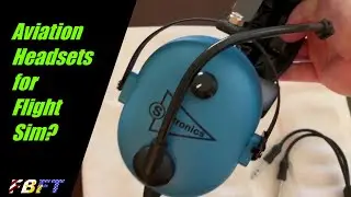 Aviation Headsets for Flight Sim? | How do they sound?