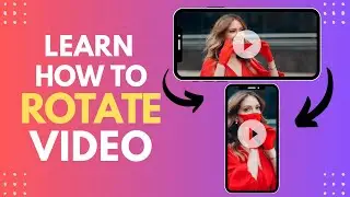 How to Rotate a Video using Video Editor | Screen Rotation