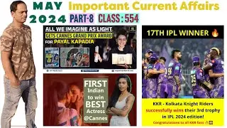 Class 554 | MAY 2024 PART-8 | Current Affairs in Kannada | Amaresh Pothnal | Amar's Classes |