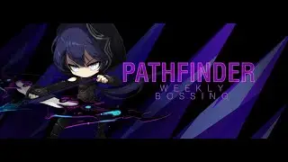 GMS Reboot - Weekly Pathfinder Bossing