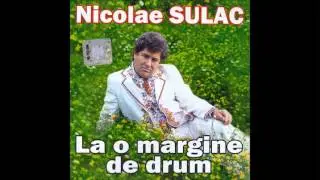 Nicolae Sulac - Colaj muzical
