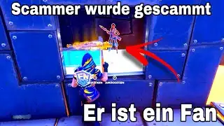 Scammer wurde gescammt | Fan scammt mich !!!