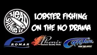 Lobster Fishing - On The No Drama