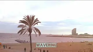 Wavering