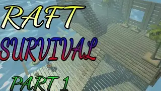 Dying is not an OPTION !!! | raft survival android gameplay #1