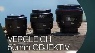 Canon 50mm Vergleich - 1.8 vs 1.4 vs 1.2L I Günstig vs. Teuer