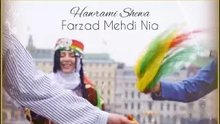 Farzad Mehdi Nia - Hawrami Shewa