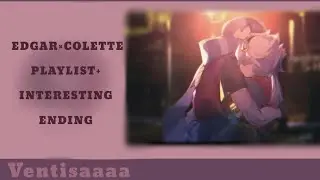 Colette×Edgar playlist🤍🖤||Brawl Stars ✨