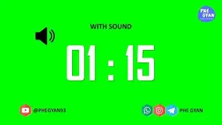 1 min 15 seconds Green Screen Timer with Sound  @PHEGYAN93