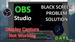 OBS/StreamLab Black Screen Display Capture Not Working FIXED