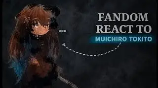 [🌫️] [ ☆ Fandom react to Muichiro Tokito ✧ ]  || GL2 × KNY