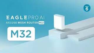 EAGLE PRO AI Series: Introducing D-Link M32