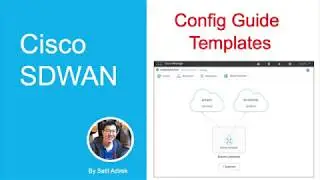 [Config-Guide] How to configure Device Templates on Cisco SDWAN