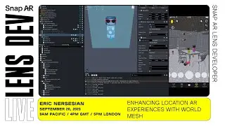 Enhancing Location AR Experiences with World Mesh | Lens Studio Livestream
