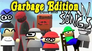 Dave and Bambi - Garbage Edition