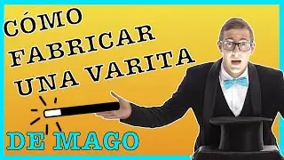 🎩 ¡ Cómo hacer una VARITA 🎩 en 4️⃣ pasos ! | Para niños | Luis Noval
