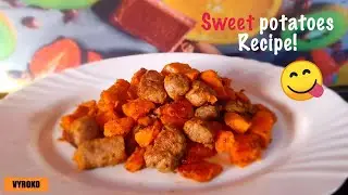 Stir Fried Sweet Potatoes With Sausages Recipe | Vyroko
