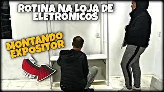 MONTANDO MÓVEL PARA NOSSA LOJA DE ELETRÔNICOS