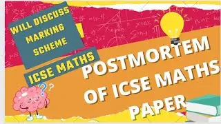 icse maths answer key , icse maths paper discussion, marking scheme