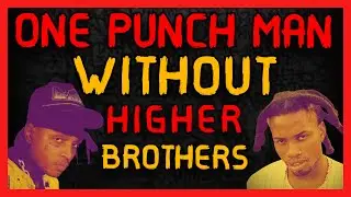Ski Mask The Slump God x Denzel Curry - One Punch Man (WITHOUT HIGHER BROTHERS)