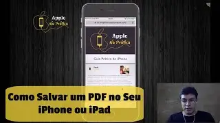 Como Salvar PDF no iPhone - Método Simples e Prático