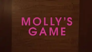 Molly's Game | Short Scene