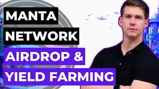 Manta Network Token Airdrop & Yield Farming Guide (Time Sensitive)