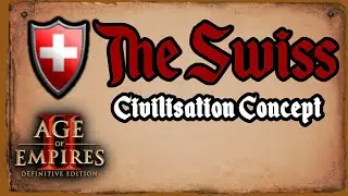 The Swiss - Aoe2 Civilisation Concept (including tech tree)
