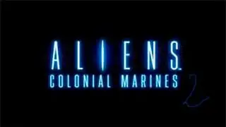 Прохождение Aliens:Colonial Marines №2