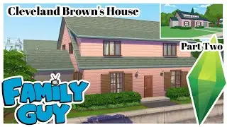 Building Cleveland Brown's House from Family Guy | The Sims 4 | Part Two