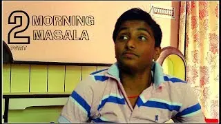 MORNING MASALA PART - 2 | GAAP OFFICIAL |