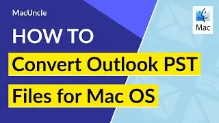 How to Convert Outlook PST Files on Mac OS? | Best Solution to Export PST Files