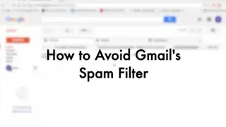 How to Avoid Gmail's Spam Filter