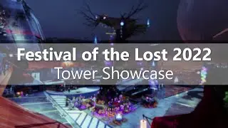 Destiny 2 | Festival of the Lost 2022 Tower Showcase