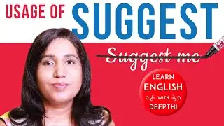 Why is "Suggest Me" wrong? How to correctly use the verb SUGGEST? Usage of Recommend English Grammar