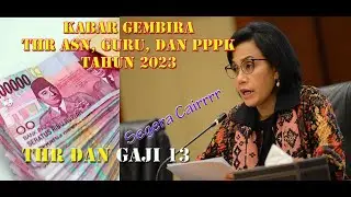 KABAR GEMBIRA THR TAHUN 2023, Siapa Saja Penerimanya, Dan Kapan Cairnya.