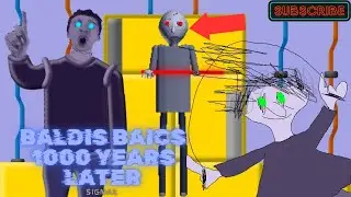 Baldis basics (1000 years later...)