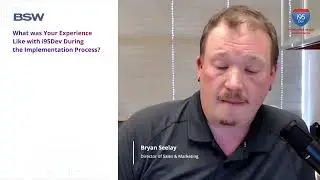 Experience during the Implementation Process - BSW