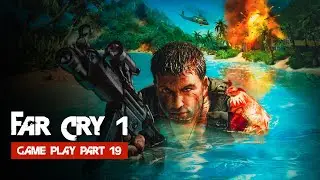 Far Cry 1 Gameplay Part 19 : Dam
