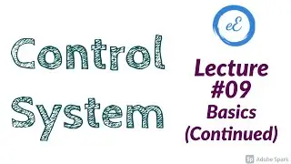 Lec #09 | Basics | Block Diagram Reduction Techniques |