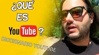 ¿QUÉ ES YOUTUBE? - Diccionario YouTube - Torr