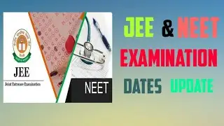 Neet Jee latest news 2020 | Entrance exams latest news
