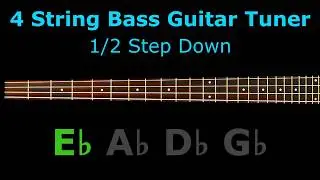 4 String Bass Guitar Tuner - 1/2 STEP DOWN