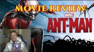 ANT-MAN - MOVIE REVIEW - MCU #12